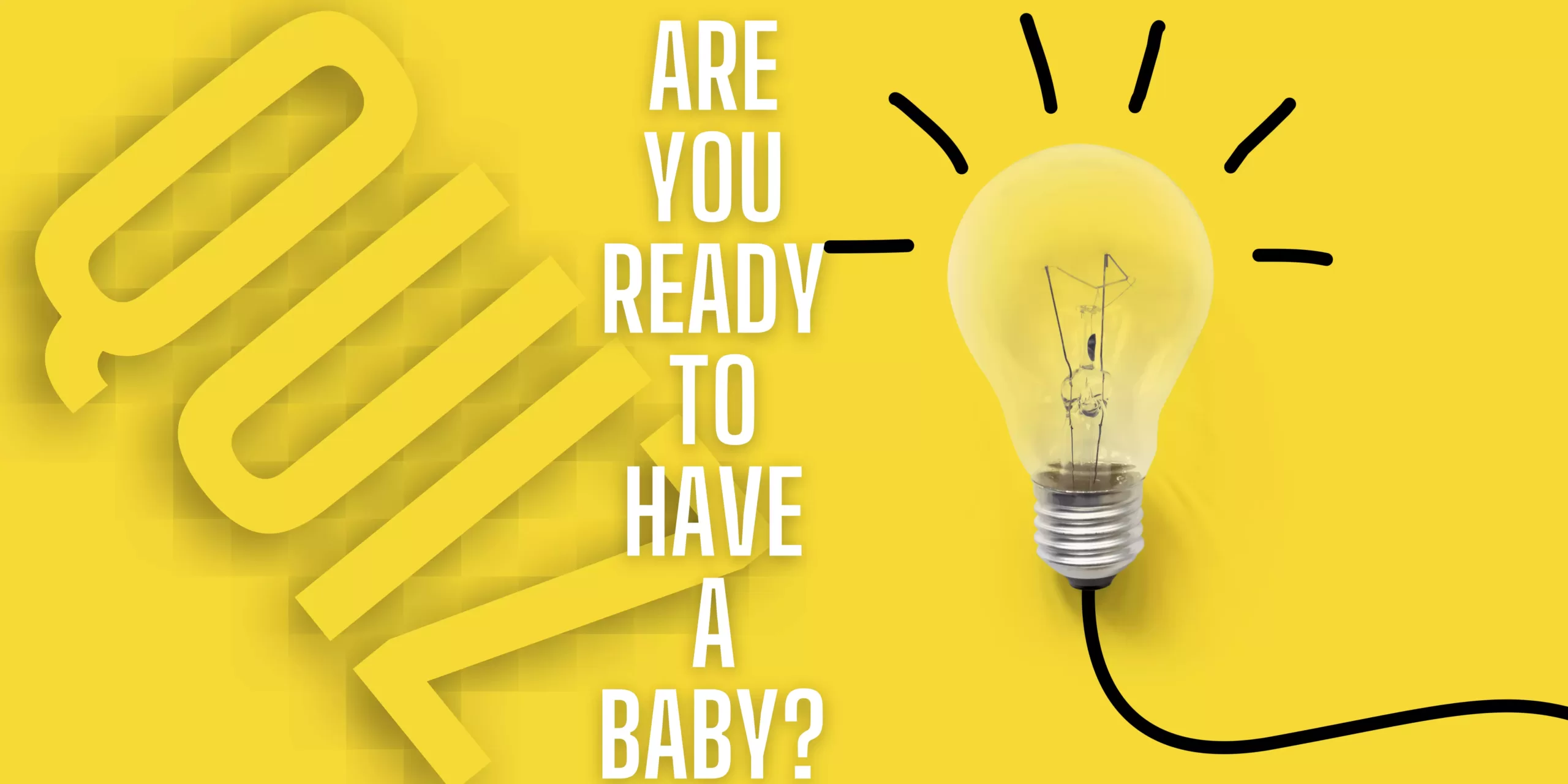 Quiz are you ready to have a baby