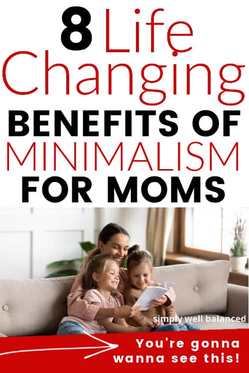 5 Benefits of Minimalist Parenting You Need to Know