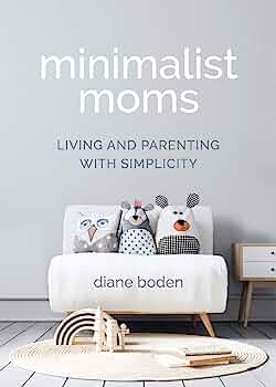 5 Principles of Minimalist Parenting