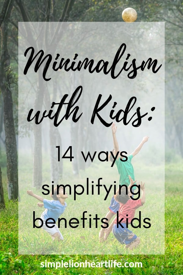 The Benefits of Minimalist Parenting: Simplifying Your Parenting Journey
